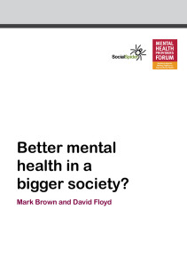 Better Mental Health in a Bigger Society
