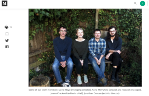 a photo in situ on medium of Social Spider Team members involved in our community media work: team members: David Floyd (managing director), Anna Merryfield (project and research manager), James Cracknell (editor in chief), Jonathan Duncan (artistic director)